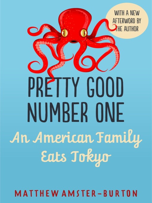 Title details for Pretty Good Number One by Matthew Amster-Burton - Wait list